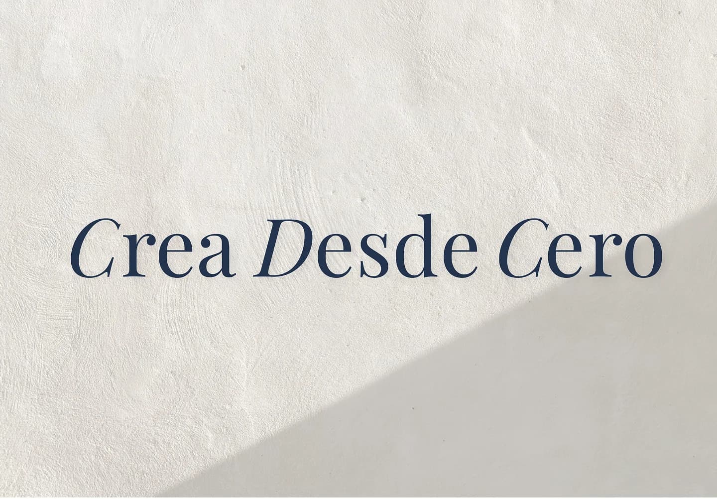 Crea Desde Cero